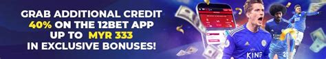 12BET Online Sports Betting Promotions and Massive Bonus.